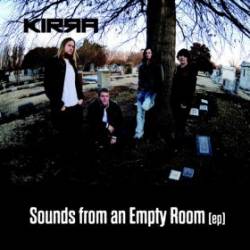 Kirra : Sounds from an Empty Room